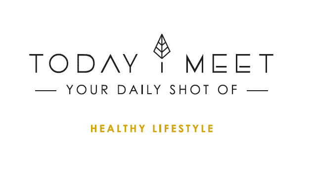 Today I Meet - Your Daily Shot of Healty Lifestyle